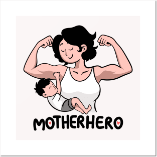 Mom is a superhero - funny t-shirt for mother's day Posters and Art